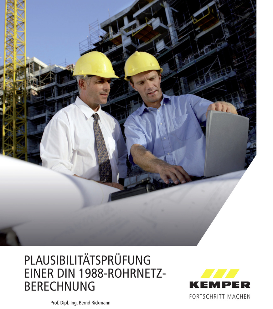 Die kostenlose Kemper-Broschüre unterstützt bei der Plausibilitätsprüfung einer Rohrnetzberechnung
