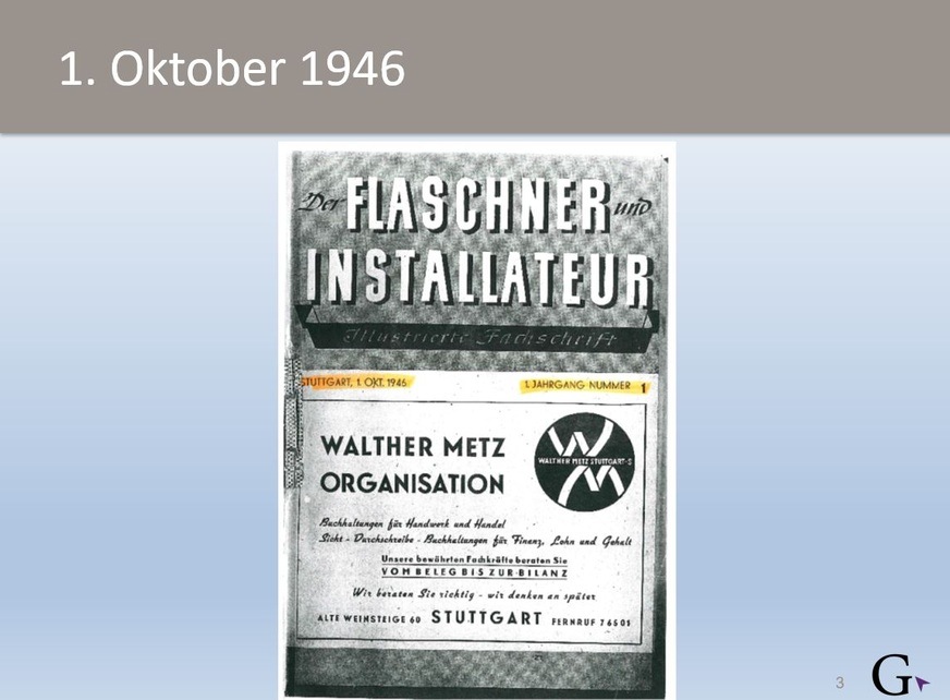 Die Erstausgabe der SBZ vom 1. Oktober 1946. Gut zu erkennen, damals waren wir noch „Der Flaschner und Installateur“