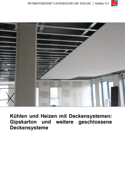 Das Titelbild der Richtlinie 15.4 Heizen und Kühlen mit Deckensystemen: Gipskarton und weitere geschlossene Deckensysteme