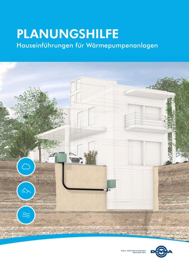 Doyma stellt Planungshilfe "Hauseinführungen für Wärmepumpen" vor